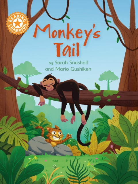 Reading Champion: Monkey's Tail : Independent Reading Orange 6, Hardback Book