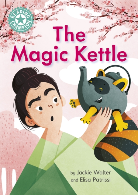 Reading Champion: The Magic Kettle : Independent Reading Turquoise 7, Paperback / softback Book