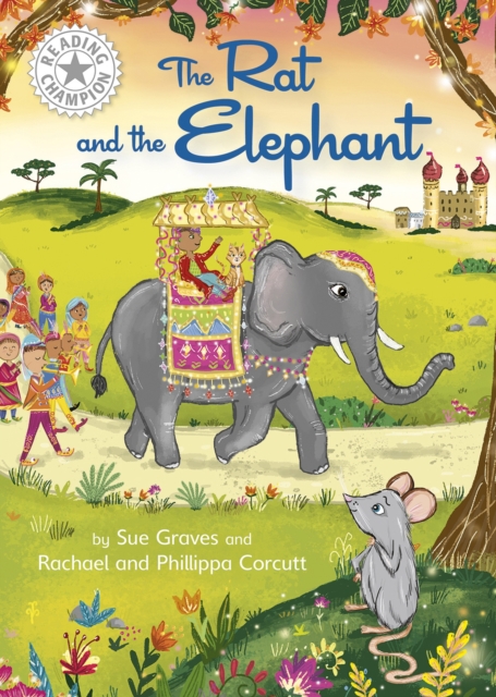 Reading Champion: The Rat and the Elephant : Independent Reading White 10, Hardback Book
