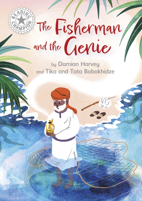 Reading Champion: The Fisherman and the Genie : Independent Reading White 10, Hardback Book