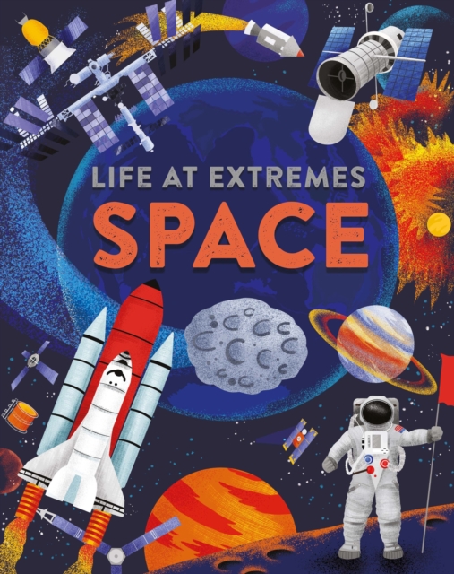 Life at Extremes: Space, Paperback / softback Book