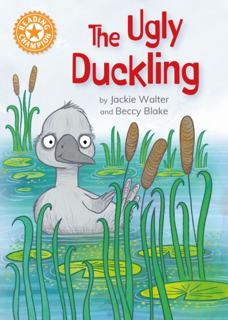 Reading Champion: The Ugly Duckling : Independent Reading Orange 6, Paperback / softback Book
