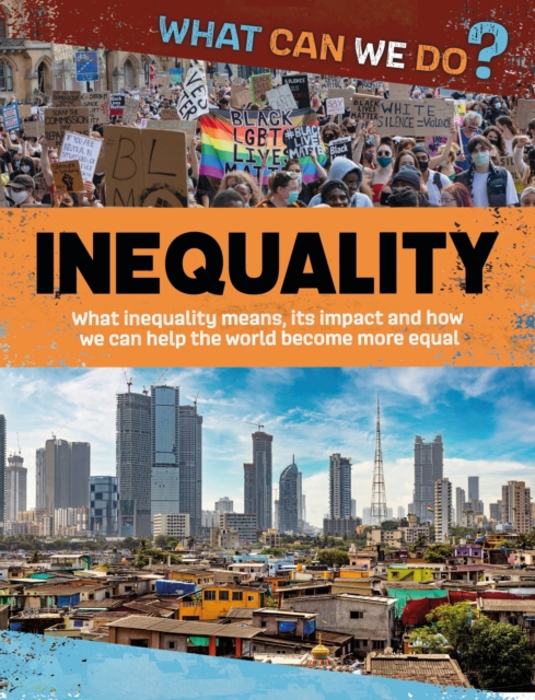 What Can We Do?: Inequality, Paperback / softback Book
