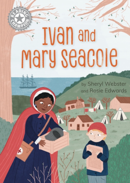 Reading Champion: Ivan and Mary Seacole : Independent Reading White 10, Hardback Book