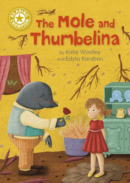 Reading Champion: The Mole and Thumbelina, Hardback Book