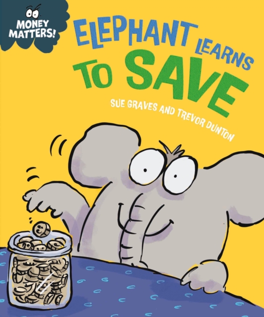 Elephant Learns to Save, EPUB eBook