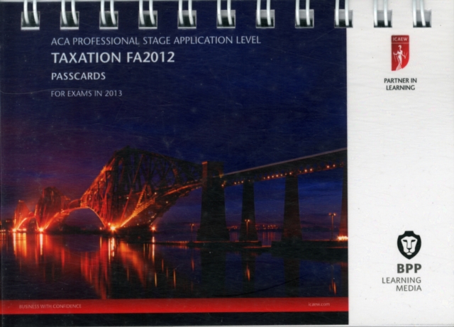 ICAEW - Taxation (FA 2012) : Passcards, Spiral bound Book
