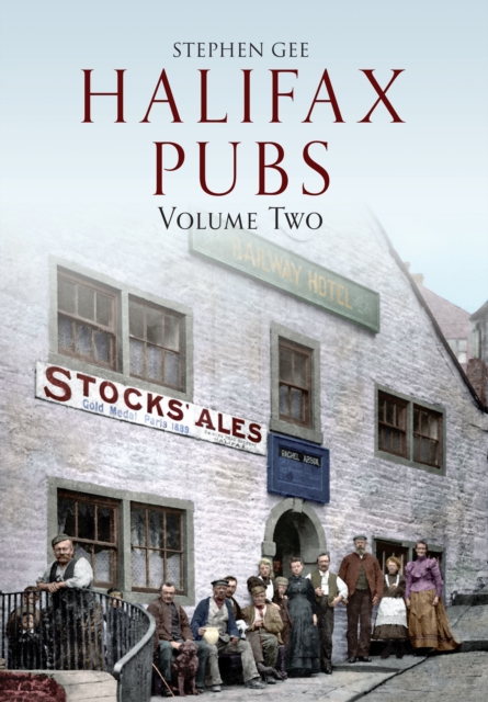 Halifax Pubs : Volume Two, Paperback / softback Book