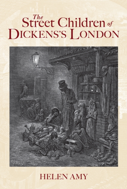 The Street Children of Dickens's London, EPUB eBook