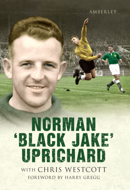 Norman 'Black Jake' Uprichard, EPUB eBook
