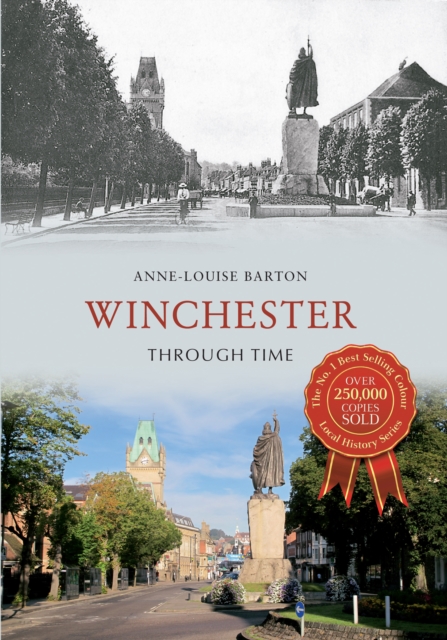 Winchester Through Time, EPUB eBook