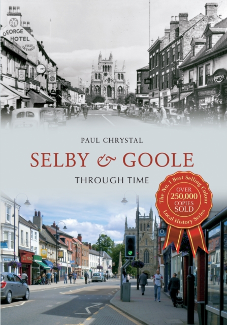 Selby & Goole Through Time, EPUB eBook