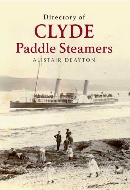 Directory of Clyde Paddle Steamers, Paperback / softback Book