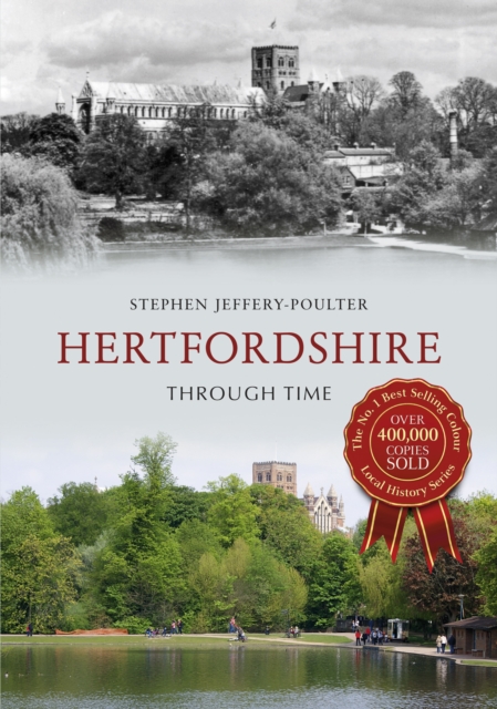 Hertfordshire Through Time, Paperback / softback Book