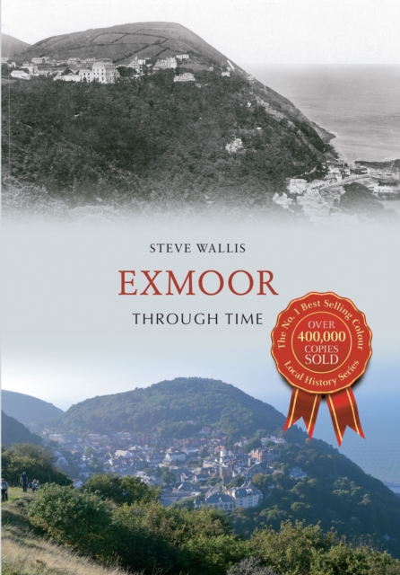 Exmoor Through Time, EPUB eBook