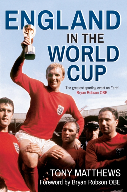 England in the World Cup, Paperback / softback Book