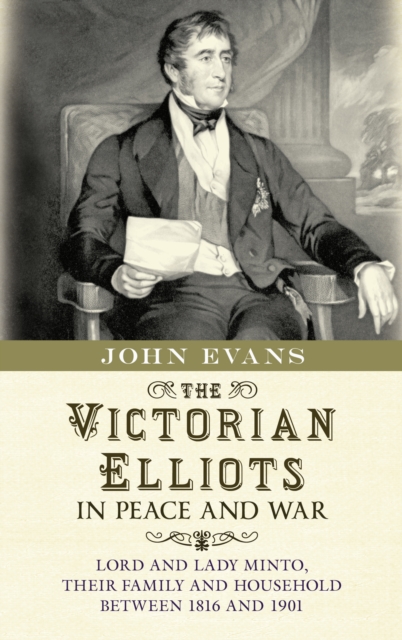 The Victorian Elliots in Peace and War, EPUB eBook