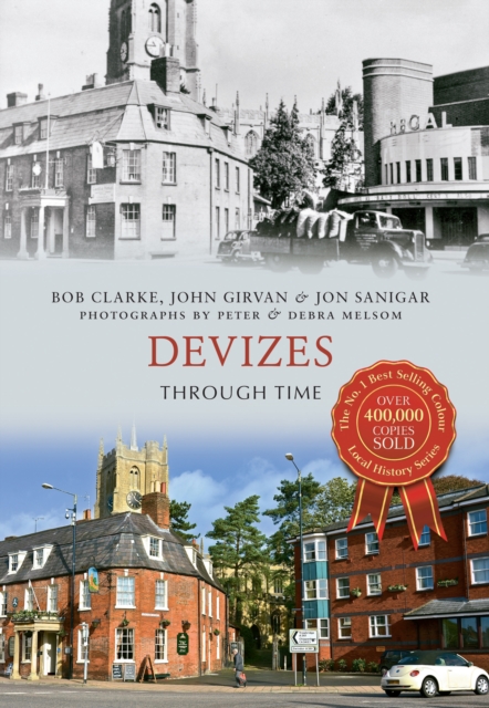 Devizes Through Time, Paperback / softback Book