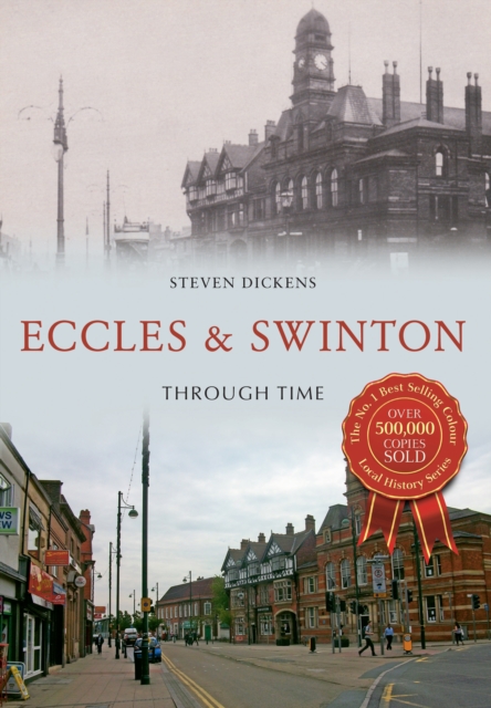 Eccles & Swinton Through Time, EPUB eBook