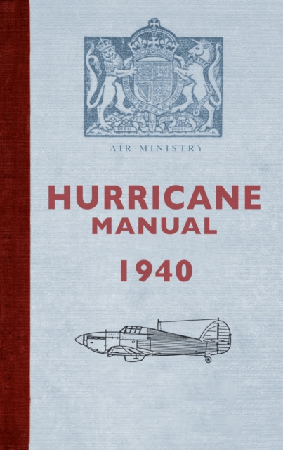 Hurricane Manual 1940, Paperback / softback Book