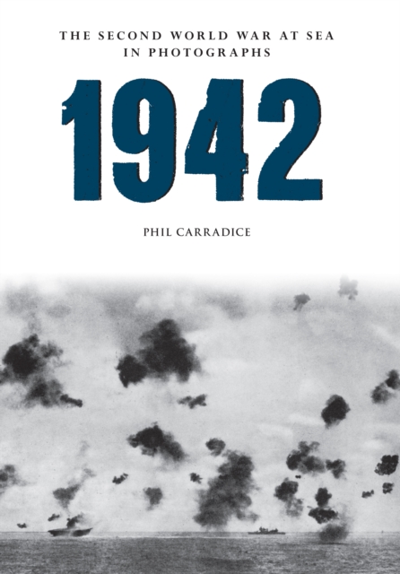 1942 The Second World War at Sea in photographs, EPUB eBook