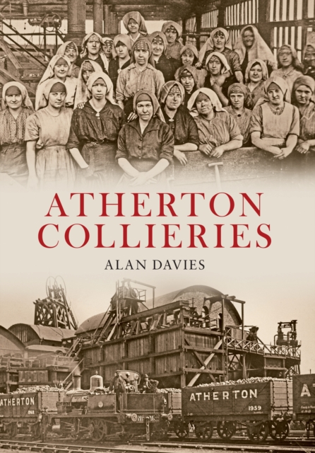 Atherton Collieries, EPUB eBook