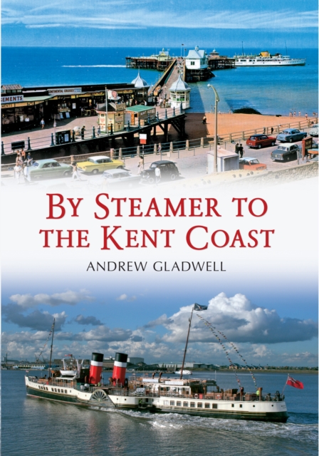 By Steamer to the Kent Coast, EPUB eBook