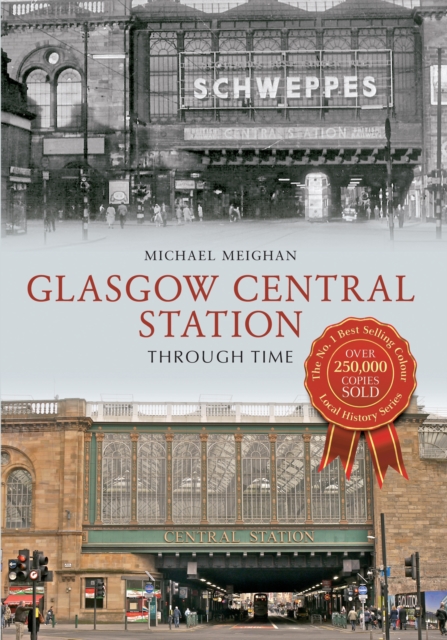 Glasgow Central Station Through Time, EPUB eBook