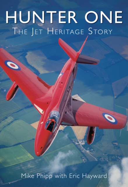 Hunter One : The Jet Heritage Story, EPUB eBook