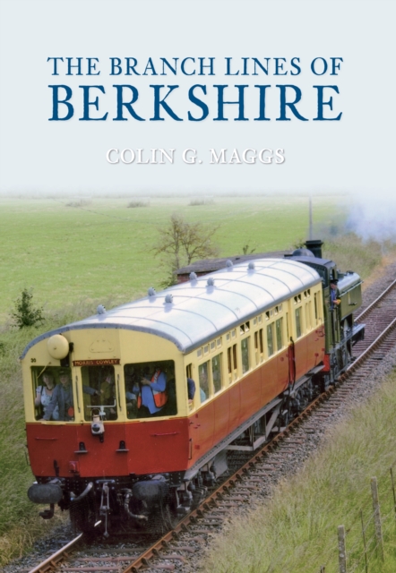 The Branch Lines of Berkshire, EPUB eBook
