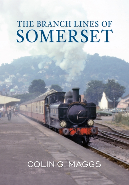 The Branch Lines of Somerset, EPUB eBook