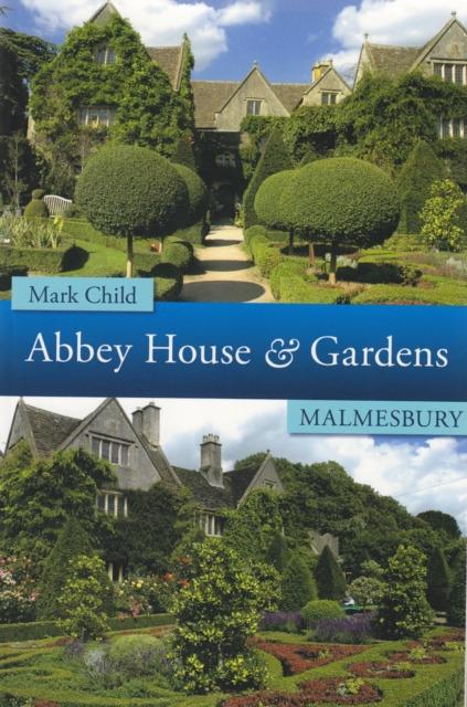 Abbey House & Gardens Malmesbury, EPUB eBook