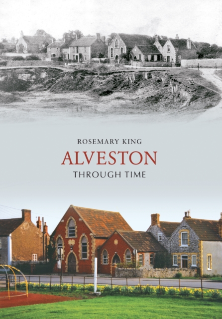 Alveston Through Time, EPUB eBook