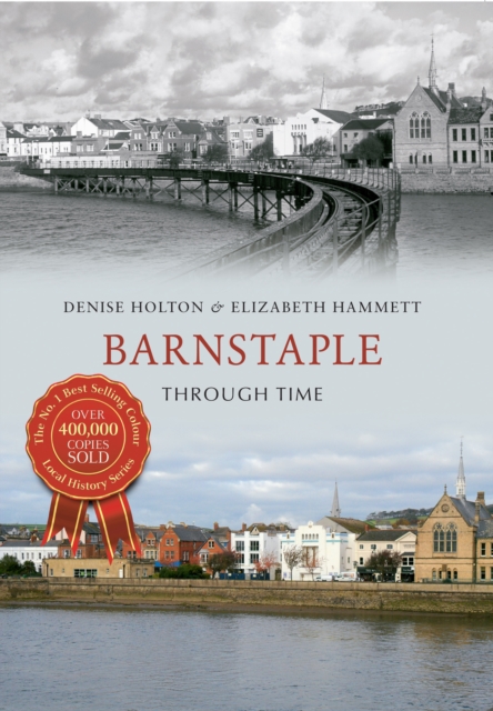 Barnstaple Through Time, EPUB eBook