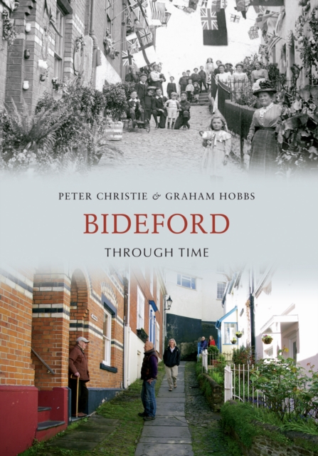Bideford Through Time, EPUB eBook