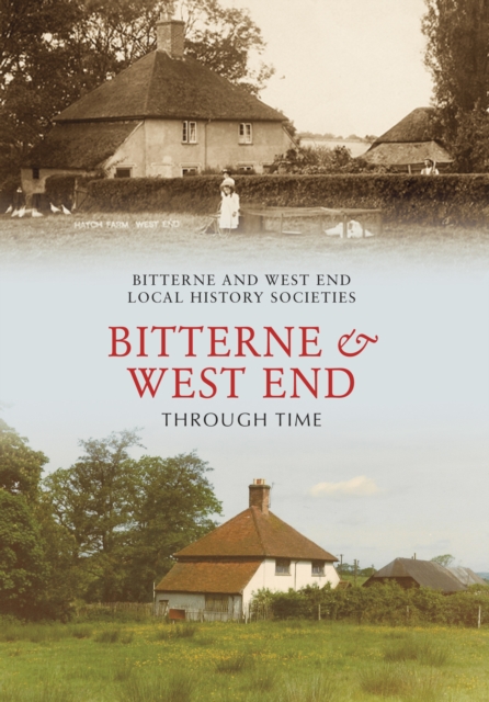Bitterne and West End Through Time, EPUB eBook