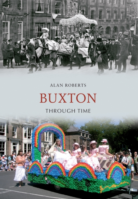 Buxton Through Time, EPUB eBook