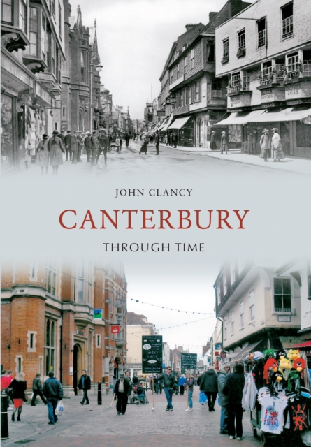 Canterbury Through Time, EPUB eBook
