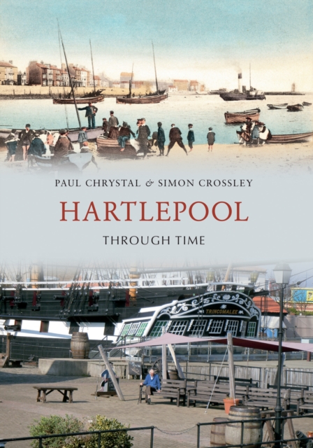 Hartlepool Through Time, EPUB eBook