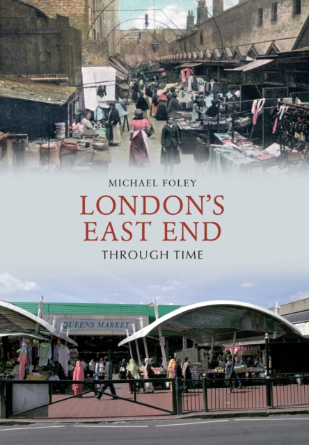 London's East End Through Time, EPUB eBook
