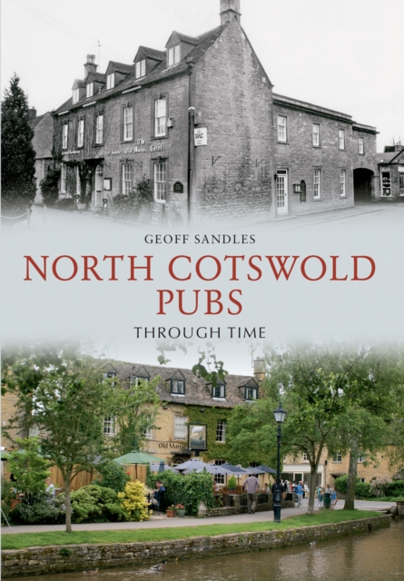 North Cotswold Pubs Through Time, EPUB eBook