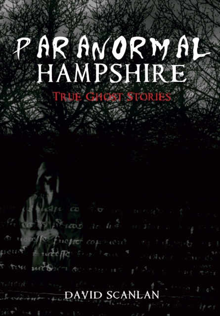 Paranormal Hampshire, EPUB eBook