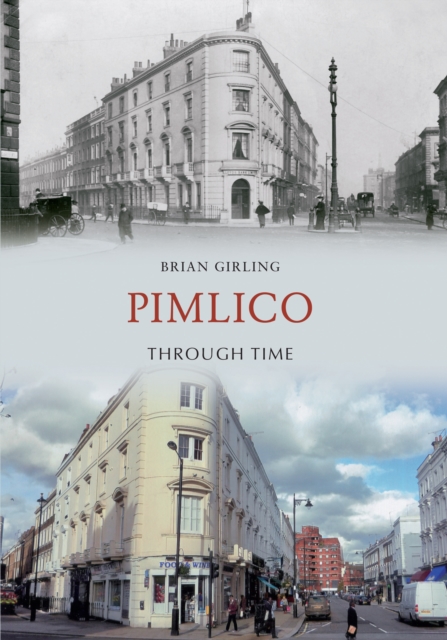 Pimlico Through Time, EPUB eBook