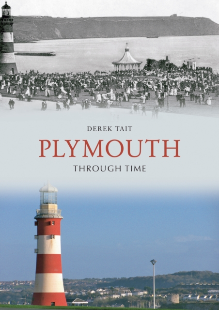 Plymouth Through Time, EPUB eBook
