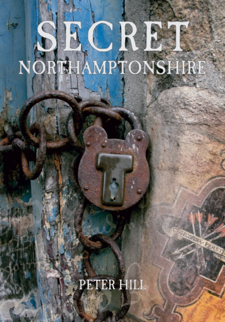 Secret Northamptonshire, EPUB eBook