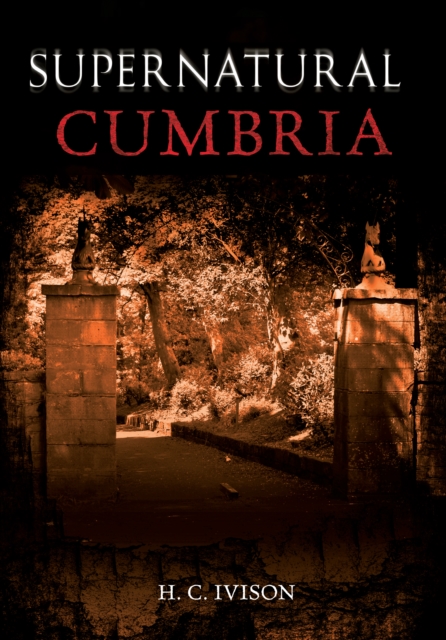 Supernatural Cumbria, EPUB eBook
