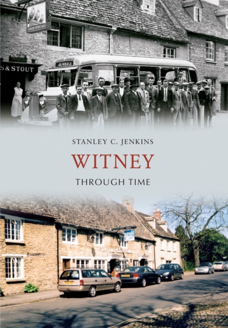 Witney Through Time, EPUB eBook