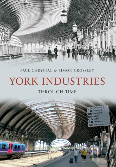York Industries Through Time, EPUB eBook