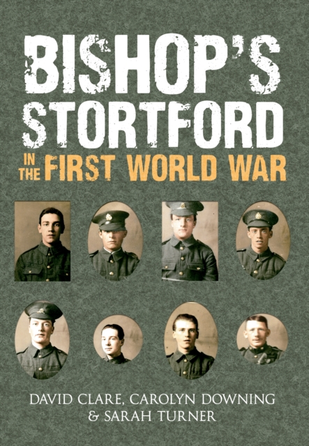 Bishop's Stortford in the First World War, EPUB eBook