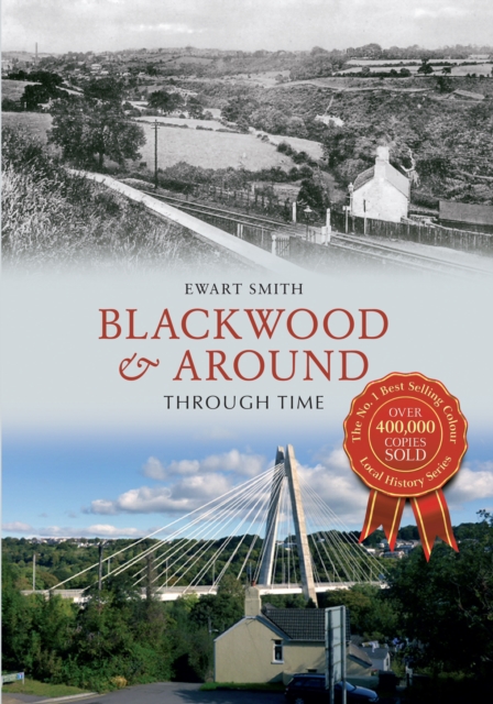 Blackwood & Around Through Time, EPUB eBook